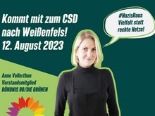 Anne Vollerthun, Vorstandsmitglied ruft zum CSD nach Weißenfels am 12. August auf. Sprechblase: Nazis raus! Vielfalt statt rechte Hetze.