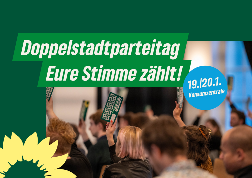 Menschen sitzen auf Stühlen und halten grüne Karten in die Höhe. Text: Doppelstadtparteitag, Eure Stimme zählt!, 19./20.1., Konsumzentrale 