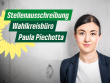 Paula Piechotta, Frau mit dunklen Haaren, Stellenausschreibung Wahlkreisbüro Paula Piechotta