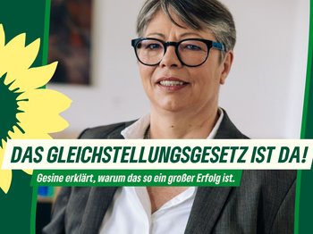 !B Gesine Märtens, Frau mit kurzen grauen Haaren, Brille und freundlichem Lächeln im grauen Sacko. Text: DAS GLEICHSTELLUNGSGESETZ IST DA!