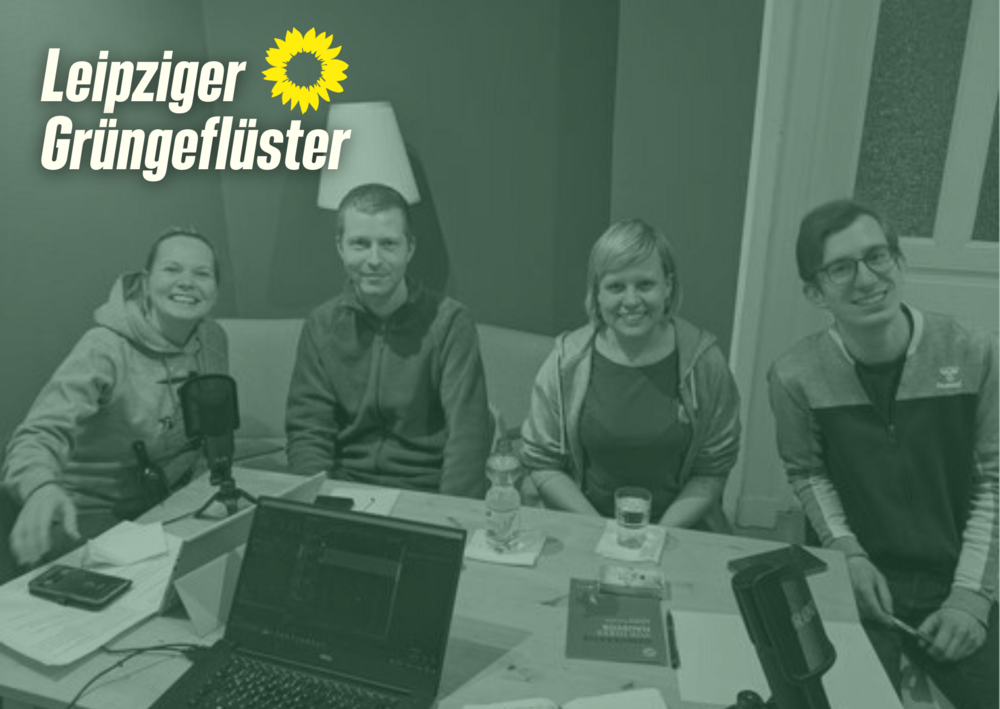 !B Im Podcast-Gespräch sind Mandy Uhlig, Stefan Dressler, Anne Sehl und QuentinKügler, Leipziger Grüngeflüster